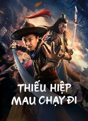 Thiếu hiệp mau chạy đi