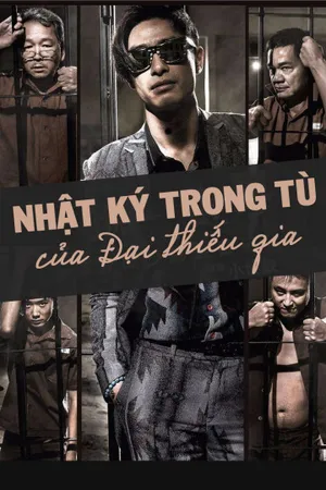 Nhật ký trong tù của đại thiếu gia